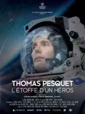 THOMAS PESQUET, L'ÉTOFFE D'UN HÉROS