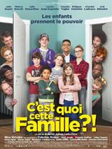 C'EST QUOI CETTE FAMILLE ?