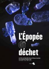 L'ÉPOPÉE DU DÉCHET