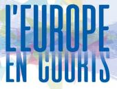 L'EUROPE EN COURTS