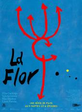 LA FLOR - PARTIE 4