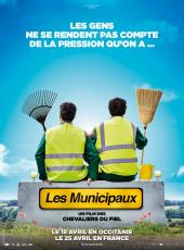 LES MUNICIPAUX, CES HEROS