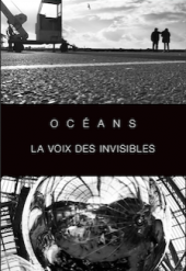 Océans, la voix des invisibles