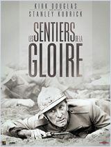 LES SENTIERS DE LA GLOIRE