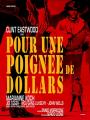 POUR UNE POIGNEE DE DOLLARS