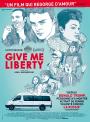 GIVE ME LIBERTY