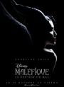MALÉFIQUE: LE POUVOIR DU MAL