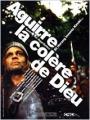 AGUIRRE, la colère de Dieu