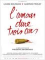 L'AMOUR DURE TROIS ANS