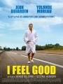 I FEEL GOOD