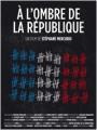 A l'ombre de la république 